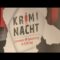 Kriminacht Mödling: Spannung, gut dosiert