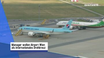 Flughafen Wien: Plädoyer für Drehscheibe auch in Zukunft